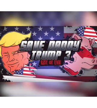 Save Daddy Trump 3: Rise Of Evil Steam Key GLOBAL